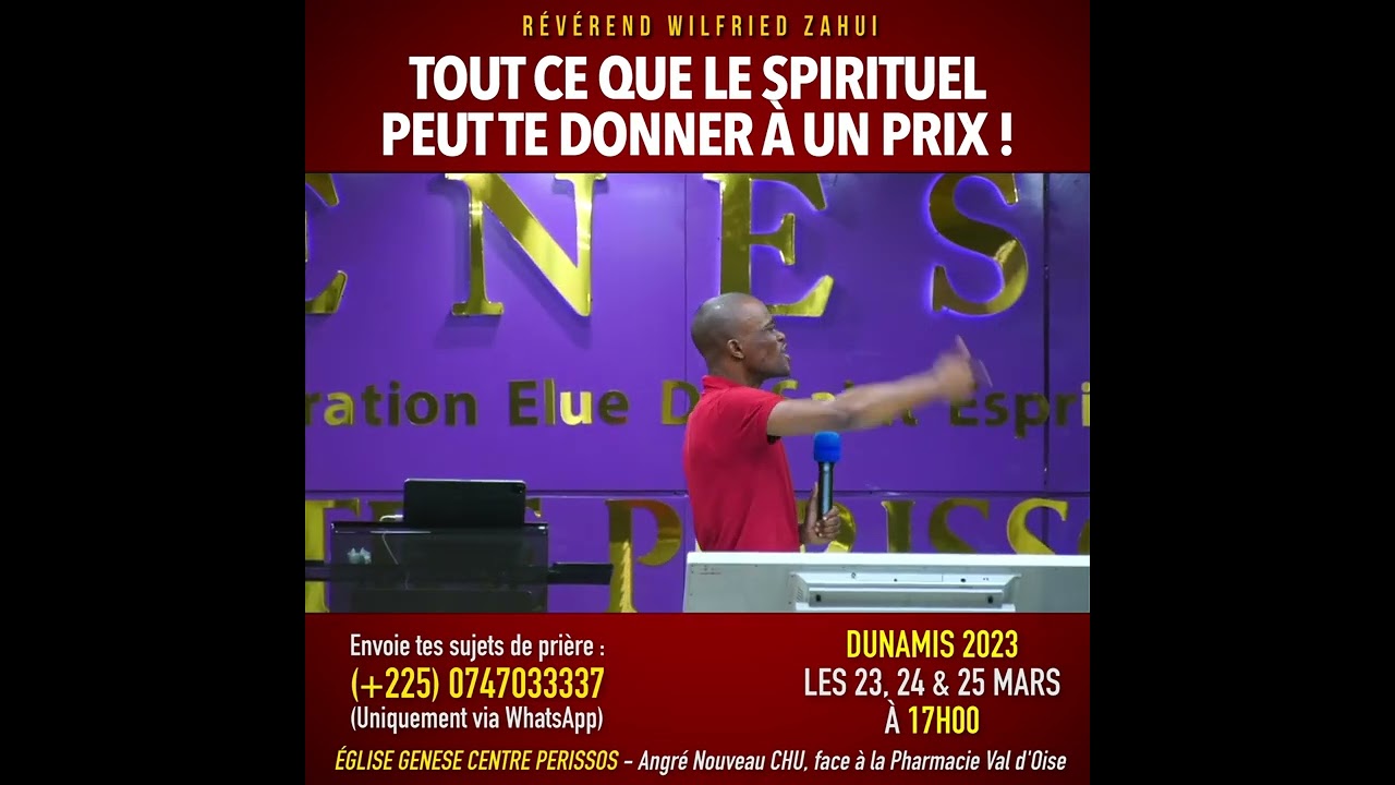 TOUT CE QUE LE SPIRITUEL PEUT TE DONNER À UN PRIX | RÉVÉREND WILFRIED ZAHUI