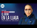 Este jueves en El Dedo en la Llaga con Adriana Delgado | Entrevista con Ricardo Pascoe Pierce