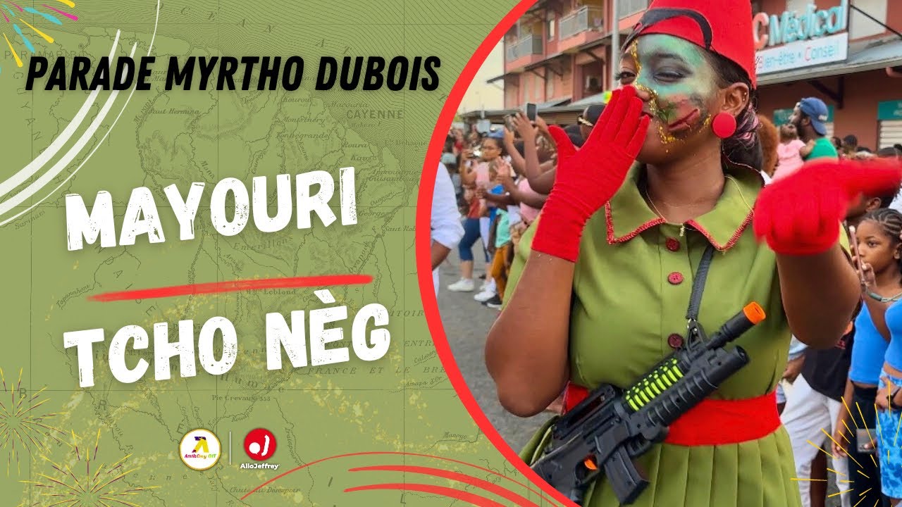 CARNAVAL DE GUYANE 2024 - MAYOURI TCHO NÈG - PARADE MYRTHO DUBOIS