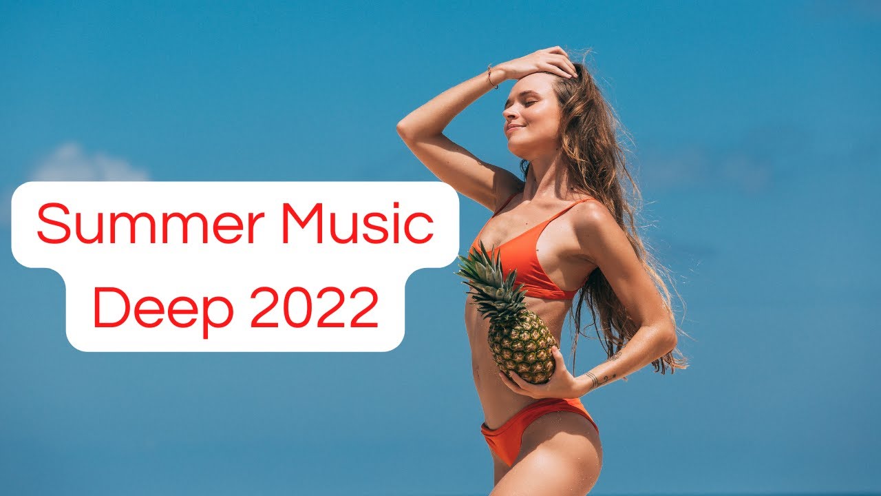 SUMMER MIX 2022 ↠ Chillout Lounge | Best Relax House, Chillout, Study, Running, Happy Music
