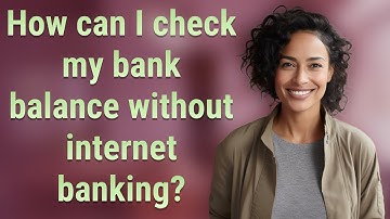 How can I check my bank balance without internet banking?