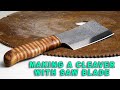 Making A Cleaver From  Rusty Saw Blade #knife  #cleaver