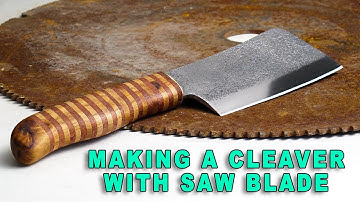 Making A Cleaver From  Rusty Saw Blade #knife  #cleaver