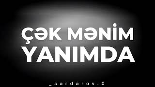 Rzza Çək Meni̇m Yanimda Qisa,Status Üçün