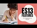 Everything You Need to Know About ES13