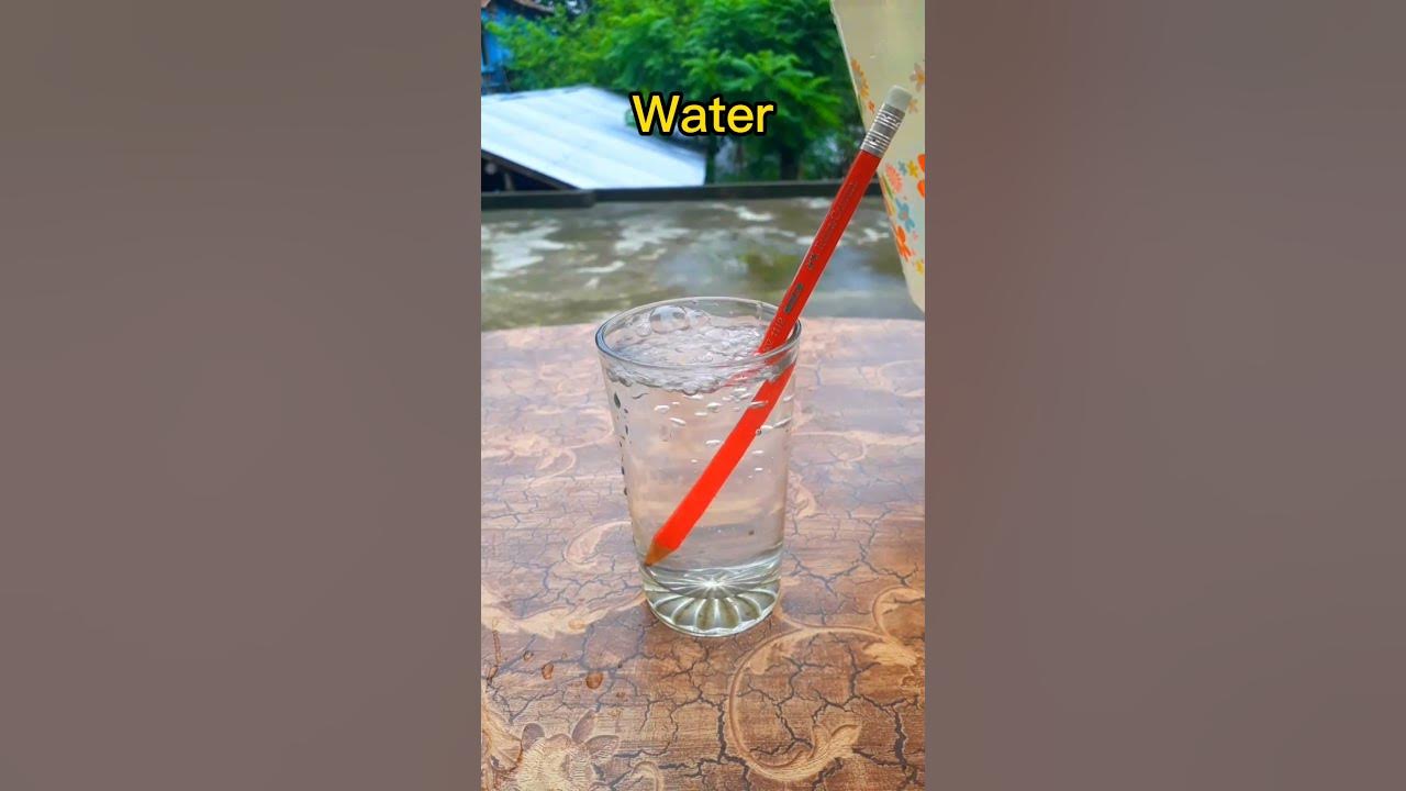 Why Pencil Appear bend in water? Refracation of light experiment at
