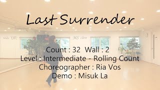 Last Surrender Line Dance by Ria Vos 2023