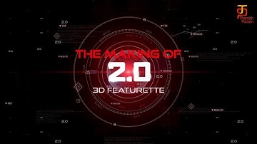 Making of 2.0 - 3D Featurette | Rajinikanth | Akshay Kumar | Shankar | A R Rahman | Thamizh Padam