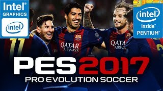 Intel hd graphics PES 2017 screenshot 5