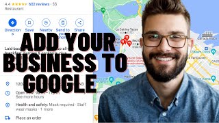 HOW TO ADD YOUR BUSINESS TO GOOGLE MAPS 2024