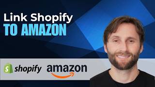 How to Link Shopify to Amazon [2026 Guide]