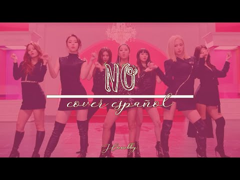 ✨CLC - NO (Cover Español)✨