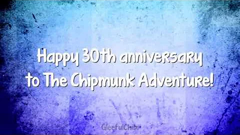 The Making Of The Chipmunk Adventure (30th Anniversary Special!)