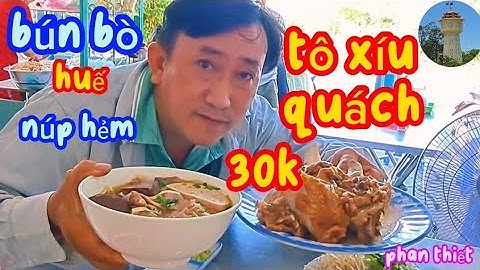 tô bún bò huế xíu quách núp hẻm 13.năm ngon rẻ.30k ăn đặm đà phan thiết ẩm thực vlog 10/12/2023