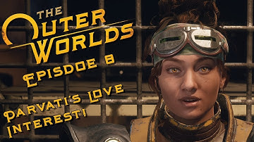 The Outer Worlds Spacers Choice Edition Playthrough (Hard Difficulty) Episode 8!