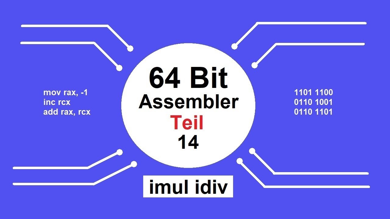 014 Tutorial 64 Bit Assembler deutsch imul idiv YouTube