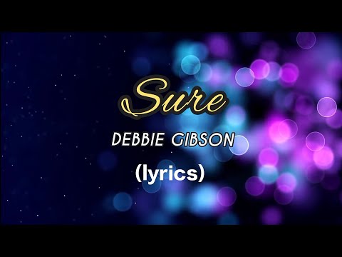 Putar Sure - Debbie Gibson