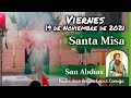 ✅ MISA DE HOY viernes 19 de Noviembre 2021 - Padre Arturo Cornejo