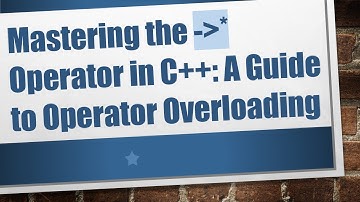 Mastering the - * Operator in C++: A Guide to Operator Overloading