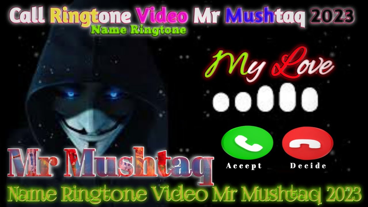Mr Mushtaq Name Ringtone videoMr Mushtaq Ringtone video Name Ringtone