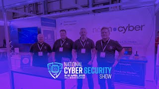 National Cyber Security Show 2025 Highlights