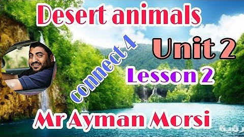 Unit 2/Lesson 2/connect 4/الجرامر.    مقارنة الصفات/الصف الرابع/الوحده الثانيه الدرس الثاني#أخر_كلام