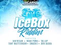 IceBox Riddim Mix (Full, May 2021) Feat. Swashii, Noah Powa, Tall Up, Jahfrican, School Boy, …