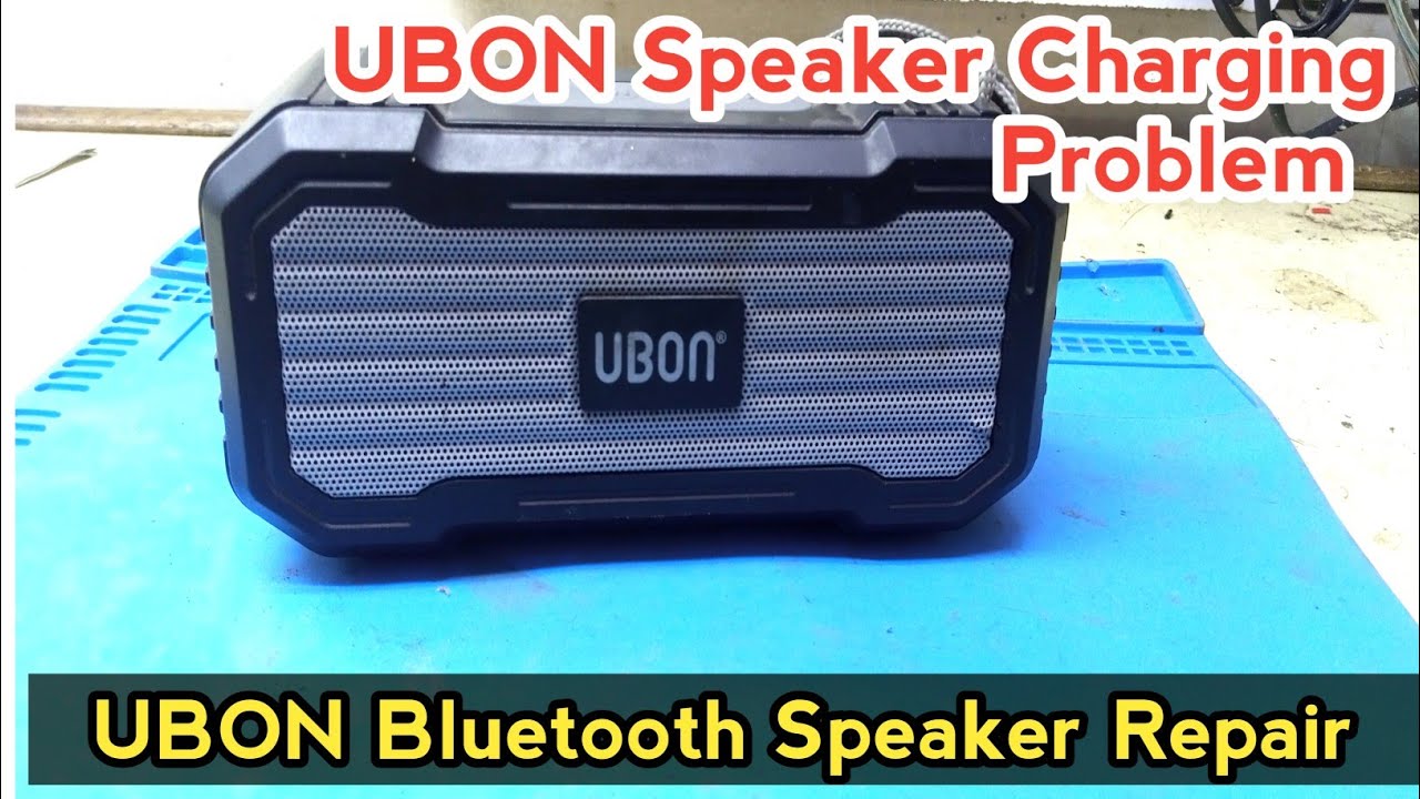 UBON Bluetooth Speaker Repair ब्लूटूथ स्पीकर में चार्जिंग नहीं चलरही