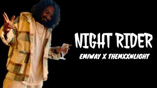 NIGHT RIDER - EMIWAY X THEMXXNLIGHT (LYRICS) || FULL SONG WITH LYRICS || RAP MUSIC || DRAGON MUSIC