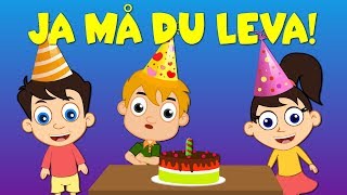 Ja må du leva - Barnsånger på svenska