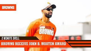 Browns Receive Inaugural John B. Wooten Award | 2 Minute Drill
