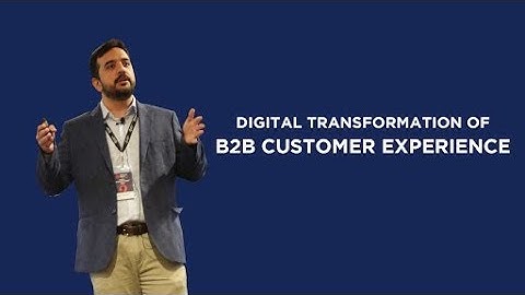 Digital Transformation of the B2B Customer Experience- Atin Chhabra of Schneider Electric