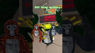 POV Modders in #gorillatag