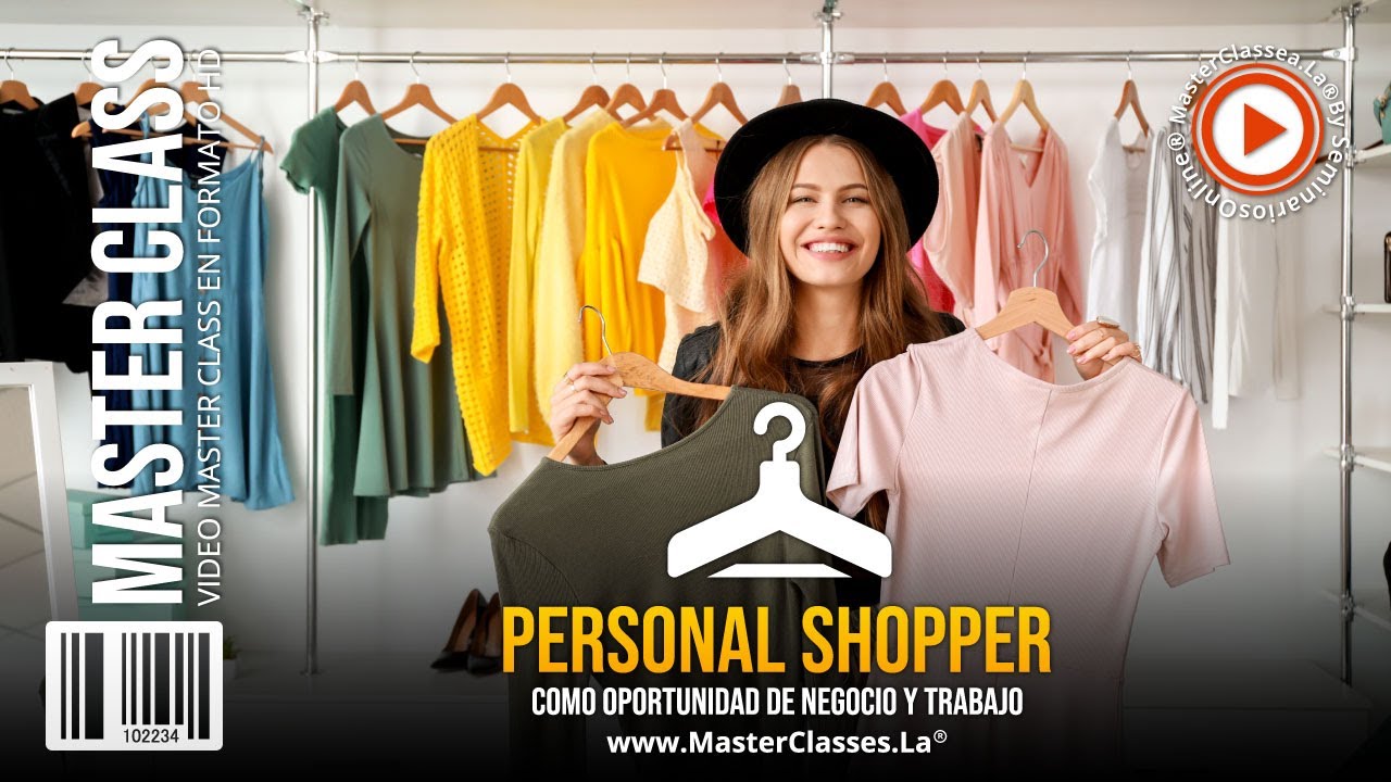 Personal Shopper - Como oportunidad de negocio y trabajo