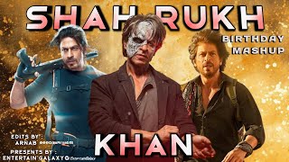 Shah Rukh Khan Birthday Tribute 2024 Happy Birthday Srk Entertain Galaxy