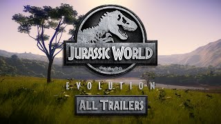 🦕 All Jurassic World Evolution Trailers