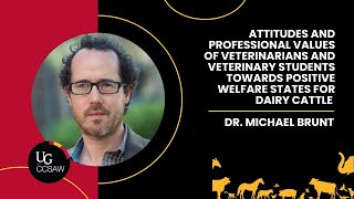 Attitudes and professional values of vets and vet students towards positive welfare by Michael Brunt