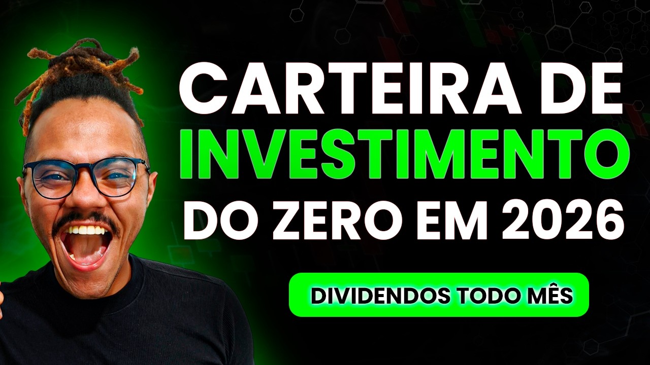 Como Montar uma carteira de INVESTIMENTO do zero em 2026 [ O jeito ...
