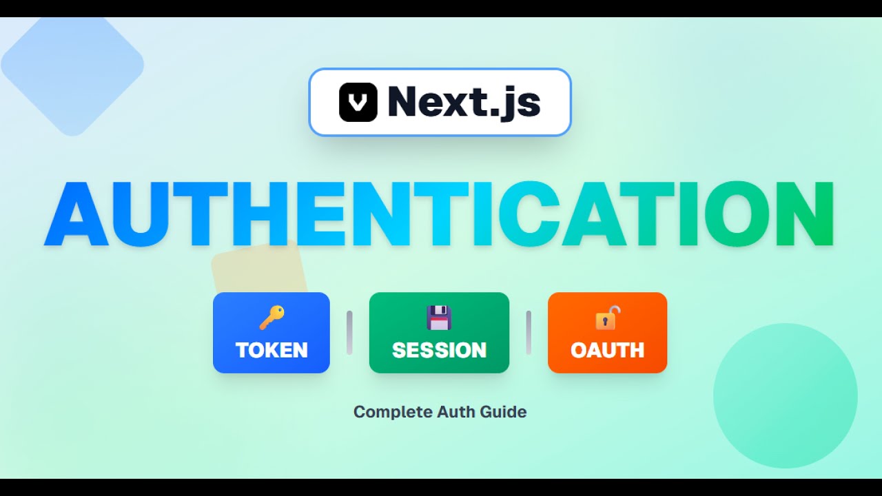 Understanding Next.js Authentication — Tokens, Sessions, OAuth - YouTube