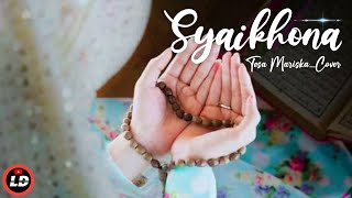 Syaikhona - Tesa Mariska (Cover) || Hijrah Kehidupan, Ars_LD