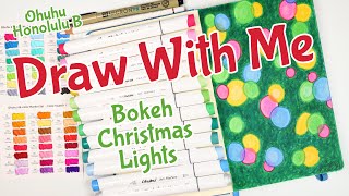 Bokeh Lights in Alcohol Marker | Draw with Me | Ohuhu Markers | JynDrawz
