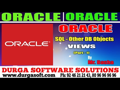 Oracle Tutorial || Oracle|Sql -Other DB Objects-Views  Part - 1 by basha