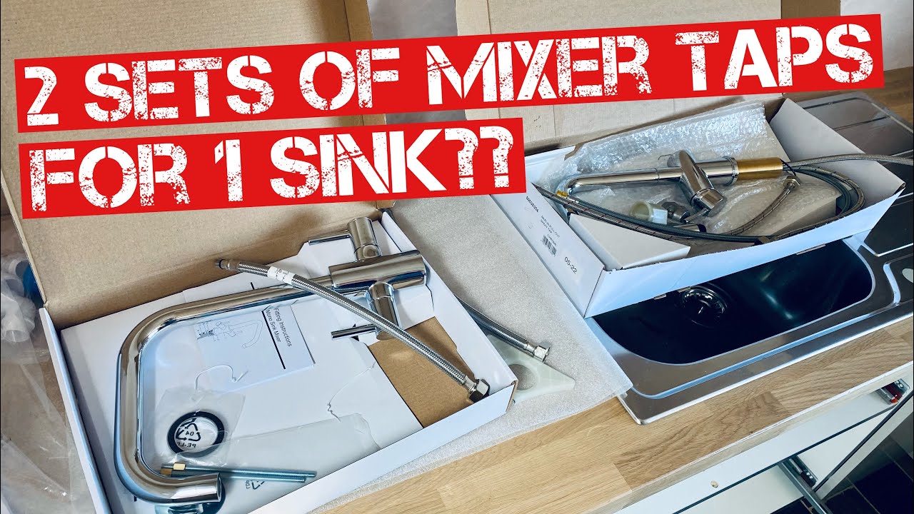 PLUMBING IN 2 SETS OF MIXER TAPS INTO 1 SINK….. WHY? PLUMBING