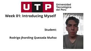 Week 01: Introducing Myself (UTP)