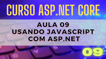 Aula 09 - Curso completo Asp.net