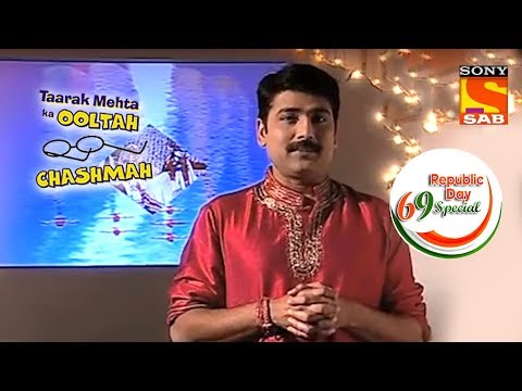 Republic Day Special 2018 – Taarak Talks About Incredible India – Taarak Mehta Ka Ooltah Chashmah