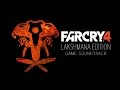 Far Cry 4 (Lakshmana Edition) OST - The Winds of Shangri-La (Track 06)