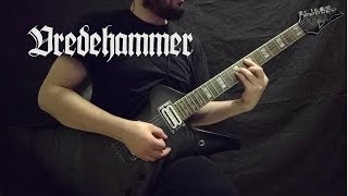 Vredehammer - Suffocate All Light Guitar Cover