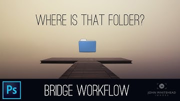 Bridge Workflow-Advanced Photoshop Tutorial