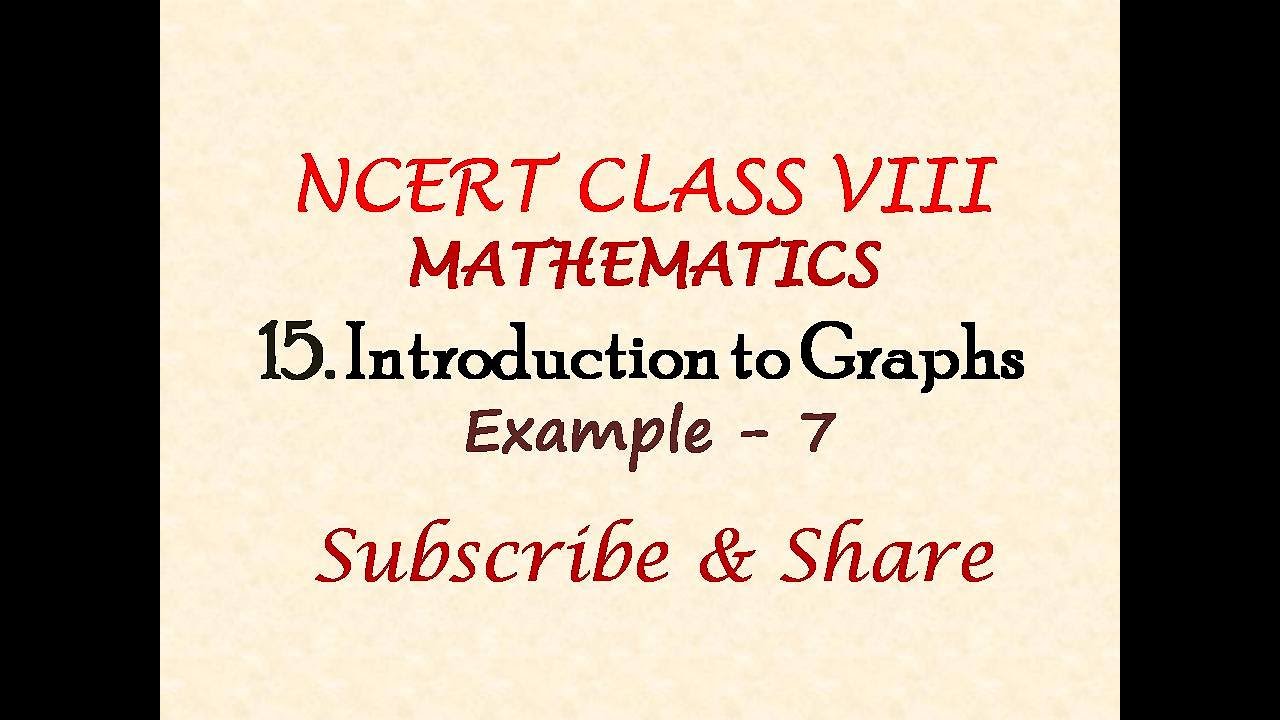 CBSE Class 8 | Maths | Example - 7 | Chapter 15- Introduction to Graphs ...